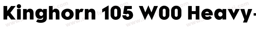 Kinghorn 105 W00 Heavy字体转换